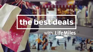 Discover LifeMiles: Deals section