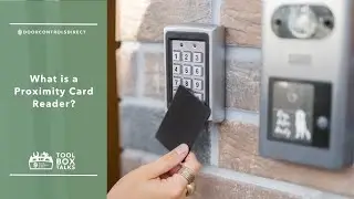 What is a Proximity Card Reader?