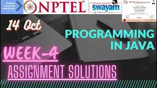 NPTEL | Programming In JAVA | Week-4 Assignment Solutions.