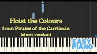 Hoist the Colours Short Easy Piano Tutorial