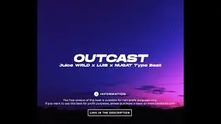 Juice WRLD x LUIS x NUGAT Type Beat - Outcast | 2022 | prod. by NH x Dianasty