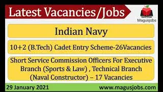 Indian Navy | 10+2 (B.Tech) Cadet Entry Scheme | SSC Executive & Technical Branch | Recruitment 2021