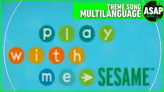 Play With Me Sesame Theme Song | Multilanguage (Requested)
