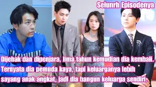 Dijebak dan dipenjara, lima tahun kemudian dia kembali. Ternyata dia pemuda kaya, tapi keluarganya