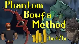 Phantom Muspah  Bowfa Method