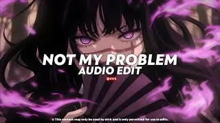 not my problem (jersey club remix) || laila! & fazobeats [edit audio]