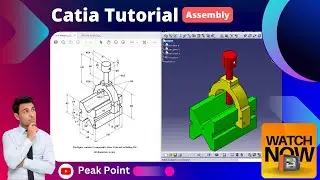 CATia Bangla Tutorial__Assembly Practice__3D Designing on Catia v5__ Peak Point__