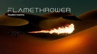 Flamethrower with Houdini