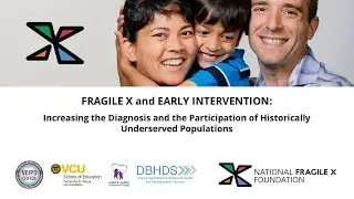 Fragile X & Early Intervention | ToT Oct 2024