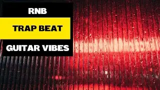 [FREE] Trap Beat | RnB Beat | Guitar Vibes 'Mess around'