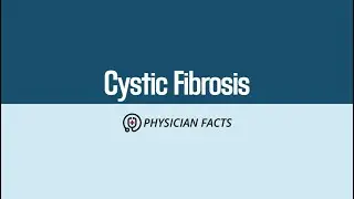 Physician Facts: Cystic Fibrosis | Merck Manual Professional Version