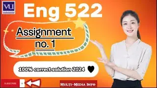ENG 522 Assignment no.1 solution spring 2024 || eng522 100% correct assignment solution 2024...