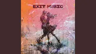 Exit Music