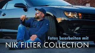 Fotos bearbeiten mit NIK Filter Collection