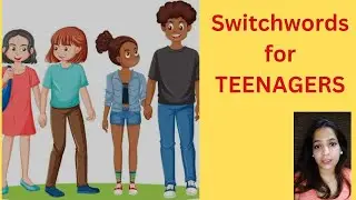SWITCHWORDS FOR TEENAGERS |Wise teenagers|Teenage journey|Teenage Life| Indian Parents