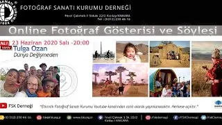 Tulga OZAN ile ''Dünya Değişmeden'' Konulu Fotoğraf Gösterisi ve Söyleşi