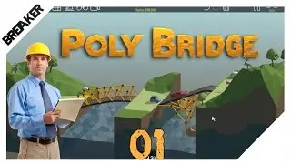 VIREI ENGENHEIRO!!! - Poly Bridge #1