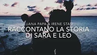 Luana Papa e Irene Stasi-Trailer n 1
