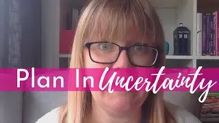 How to plan for business during uncertainty // Episode 304