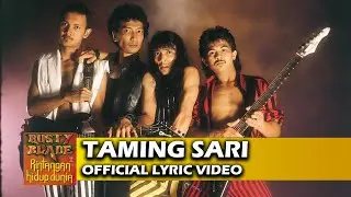 Rusty Blade - Taming Sari (Official Lyric Video)
