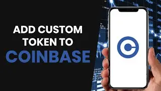 How To CORRECTLY Add Custom Token on Coinbase Wallet (FULL GUIDE)