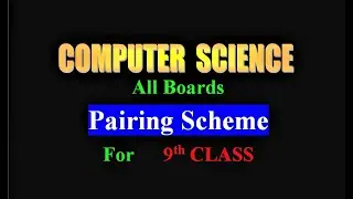 9th class computer pairing scheme 2024 | computer ki pairing scheme 9th class 2023-2024