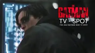 THE BATMAN - TV Spot 