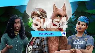 The Sims 4 Werewolves - CAS Full 1