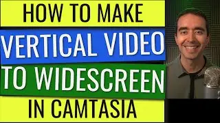 Camtasia - How to produce a vertical video for widescreen