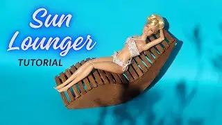 DIY Miniature Sun Lounger | Barbie craft | Easy Tutorial