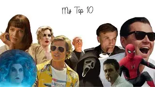My Top 10 Favorite Movies