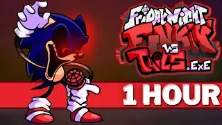 SIDEKICK   FNF 1 HOUR SONG Perfect Loop VS Tails EXE V2 I Creepypasta I Horror I FNF Mods