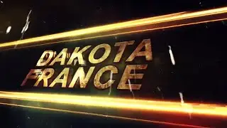 Entrance Video - Dakota France (Version 4)