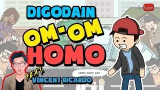 OM-OM HOMO KAMPRET (FT.VINCENT RICARDO) | KARTUN LUCU - ANIMASTRIP | YOUKUPER - #ANIMASIVLOG