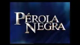 Música tema de abertura da novela Pérola Negra - SBT