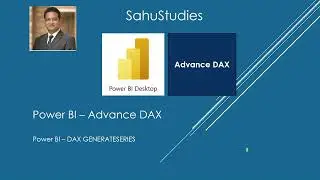 Power BI DAX Tutorial 61 | GenerateSeries | Power BI | DAX | Advanced DAX | Power BI Desktop
