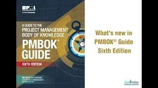 What’s New in PMBOK® Guide Sixth Edition
