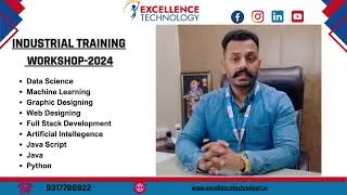 Industrial Training Workshop || Professional development advising || with Excellence Technology