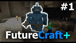 FutureCraft+ | Začátek nové série! :D Neznámé monstra! :O #1
