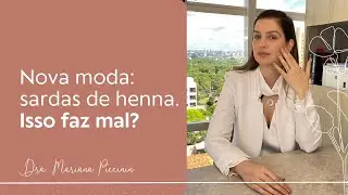 DRA, QUERO TER SARDAS! COMO FAÇO?  | Dra. Mariana Piccinin
