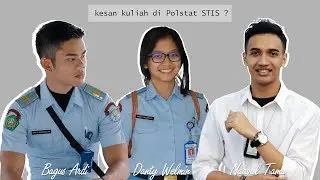 obrolan santai tentang STIS (Bagus, Danty, & Nauval)