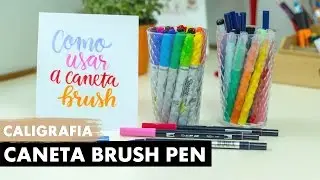 COMO USAR A BRUSH PEN | Primeiro Rabisco