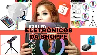 Comprinhas da shoppe ( eletrônicos )