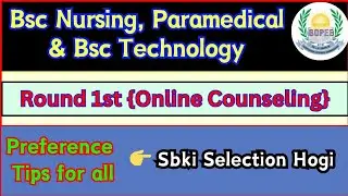 JKBOPEE Bsc Nursing, Paramedical & Technology  Preference Tips for Online Counseling 1st 2024