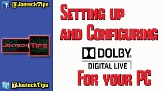 How to Setup and Configure Dolby Digital Live for your PC - Optical