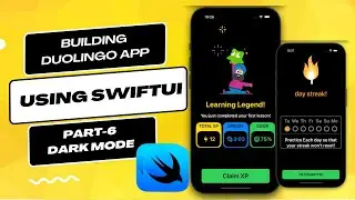 Building Duolingo App in SwiftUI: Result and Streaks View Screen with Dark Mode - Part6