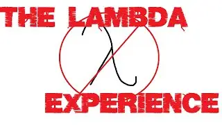 Lambda Experience