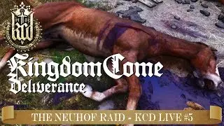 The Neuhof Raid – Kingdom Come: Deliverance LIVE: Mon-Wed-Fri 19:00 CET – English 1080p 60fps