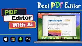 Best PDF Editor with AI for Mac, Windows, iOS & Android |  Artificial intelligence PDF Editor | 2024