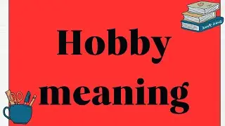 Hobby meaning